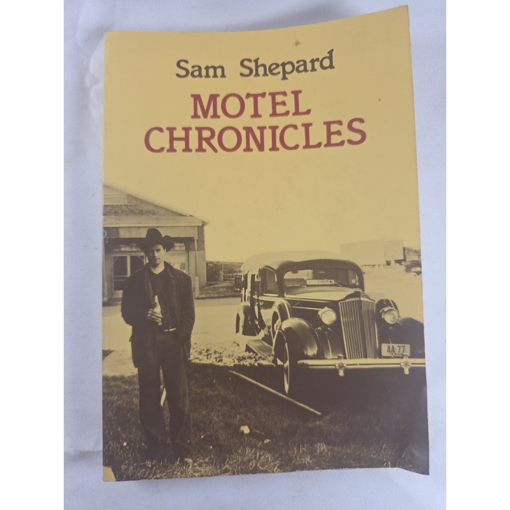 Motel Chronicles Sam Shepard 1982 Paperback City Lights Books - LIKE NEW!